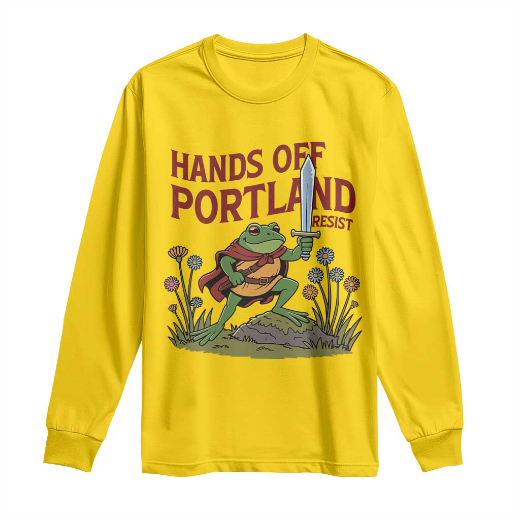 Hands Off Portland Sword Frog Long Sleeve Shirt Freedom Fighters Hero Resist TS02 Daisy Print Your Wear