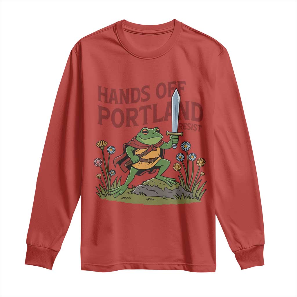 Hands Off Portland Sword Frog Long Sleeve Shirt Freedom Fighters Hero Resist TS02 Red Print Your Wear