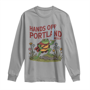 Hands Off Portland Sword Frog Long Sleeve Shirt Freedom Fighters Hero Resist TS02 Sport Gray Print Your Wear