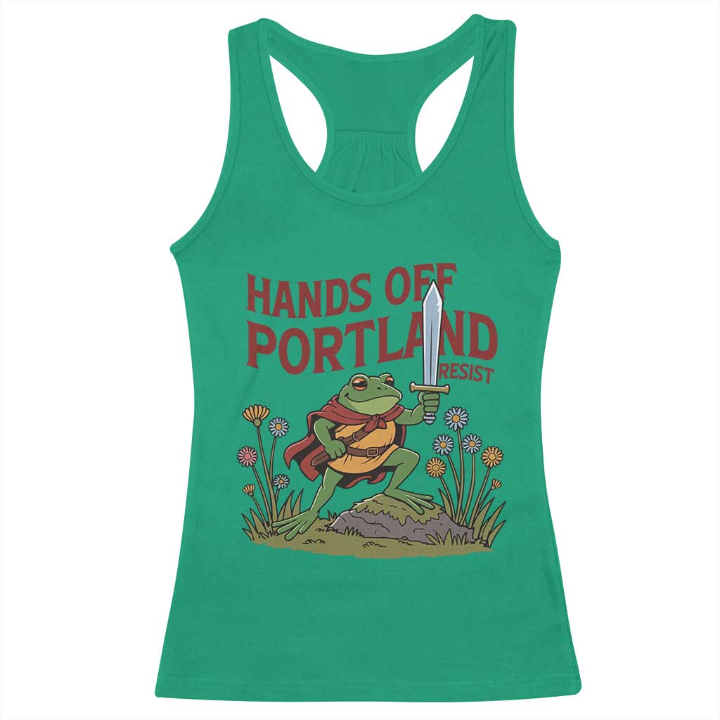 Hands Off Portland Sword Frog Racerback Tank Top Freedom Fighters Hero Resist TS02 Irish Green Print Your Wear