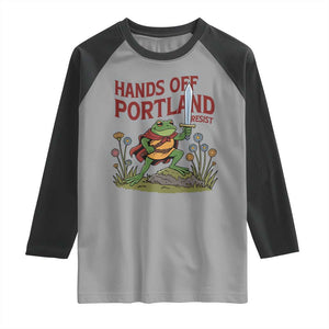 Hands Off Portland Sword Frog Raglan Shirt Freedom Fighters Hero Resist TS02 Sport Gray Black Print Your Wear