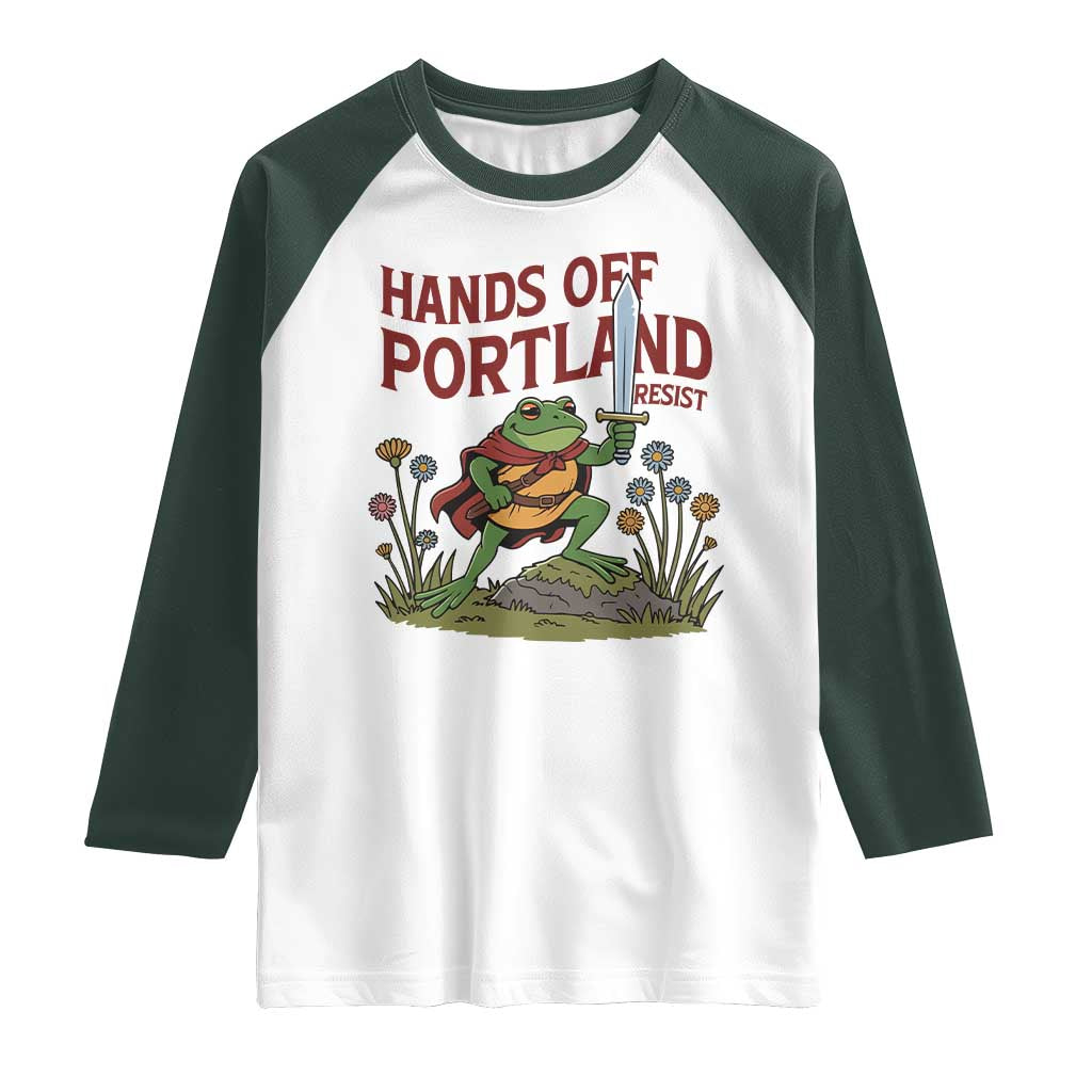 Hands Off Portland Sword Frog Raglan Shirt Freedom Fighters Hero Resist TS02 White Dark Forest Green Print Your Wear