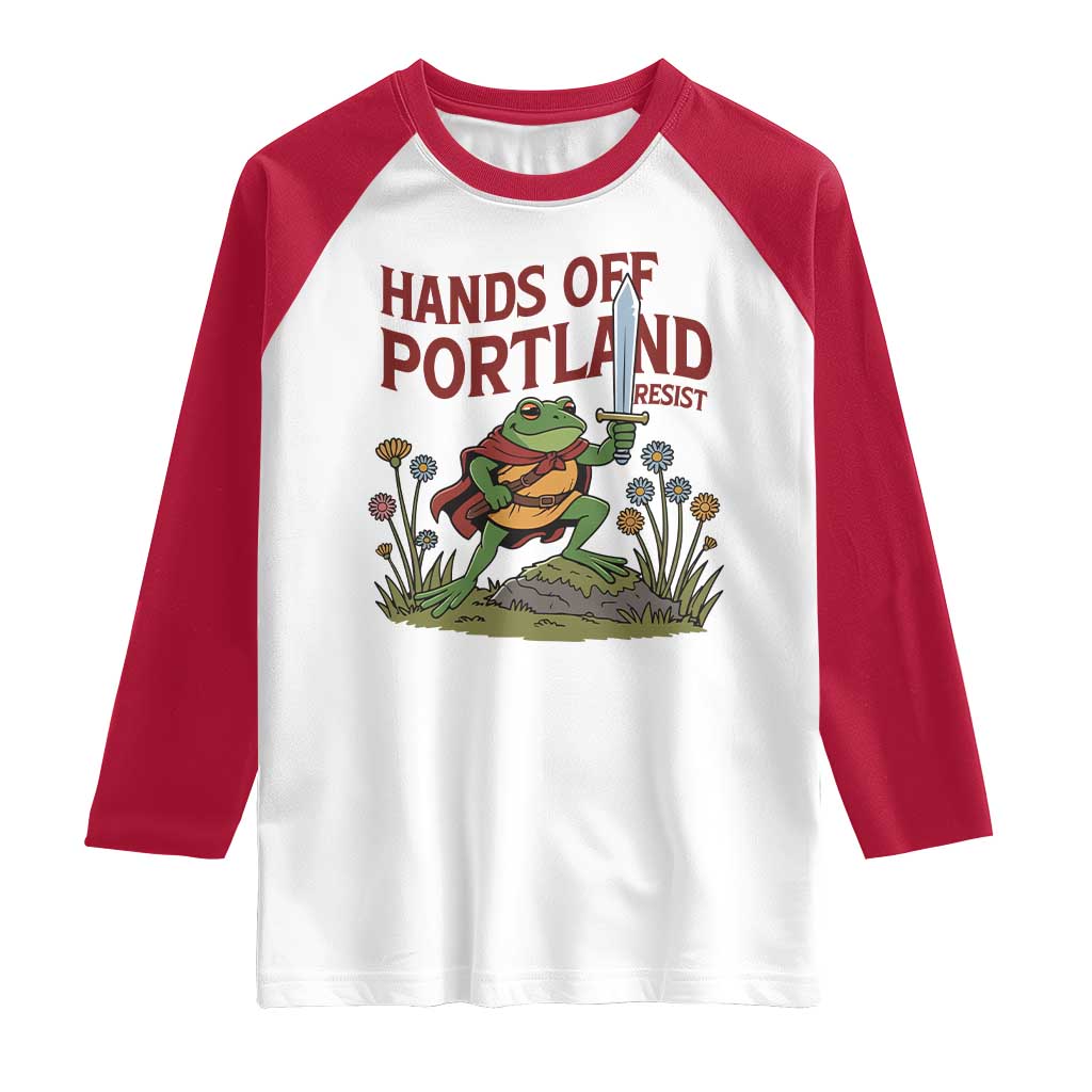 Hands Off Portland Sword Frog Raglan Shirt Freedom Fighters Hero Resist TS02 White Red Print Your Wear