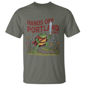 Hands Off Portland Sword Frog T Shirt Freedom Fighters Hero Resist TS02 Military Green Print Your Wear