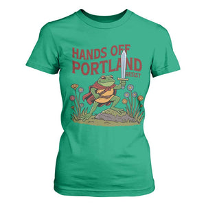 Hands Off Portland Sword Frog T Shirt For Women Freedom Fighters Hero Resist TS02 Irish Green Print Your Wear