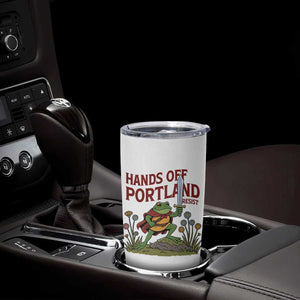 Hands Off Portland Sword Frog Tumbler Cup Freedom Fighters Hero Resist TS02 Print Your Wear