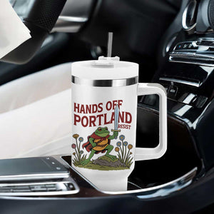 Hands Off Portland Sword Frog Tumbler With Handle Freedom Fighters Hero Resist TS02 Print Your Wear