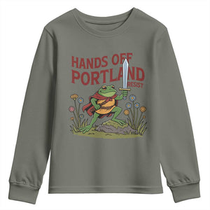 Hands Off Portland Sword Frog Youth Sweatshirt Freedom Fighters Hero Resist TS02 Military Green Print Your Wear