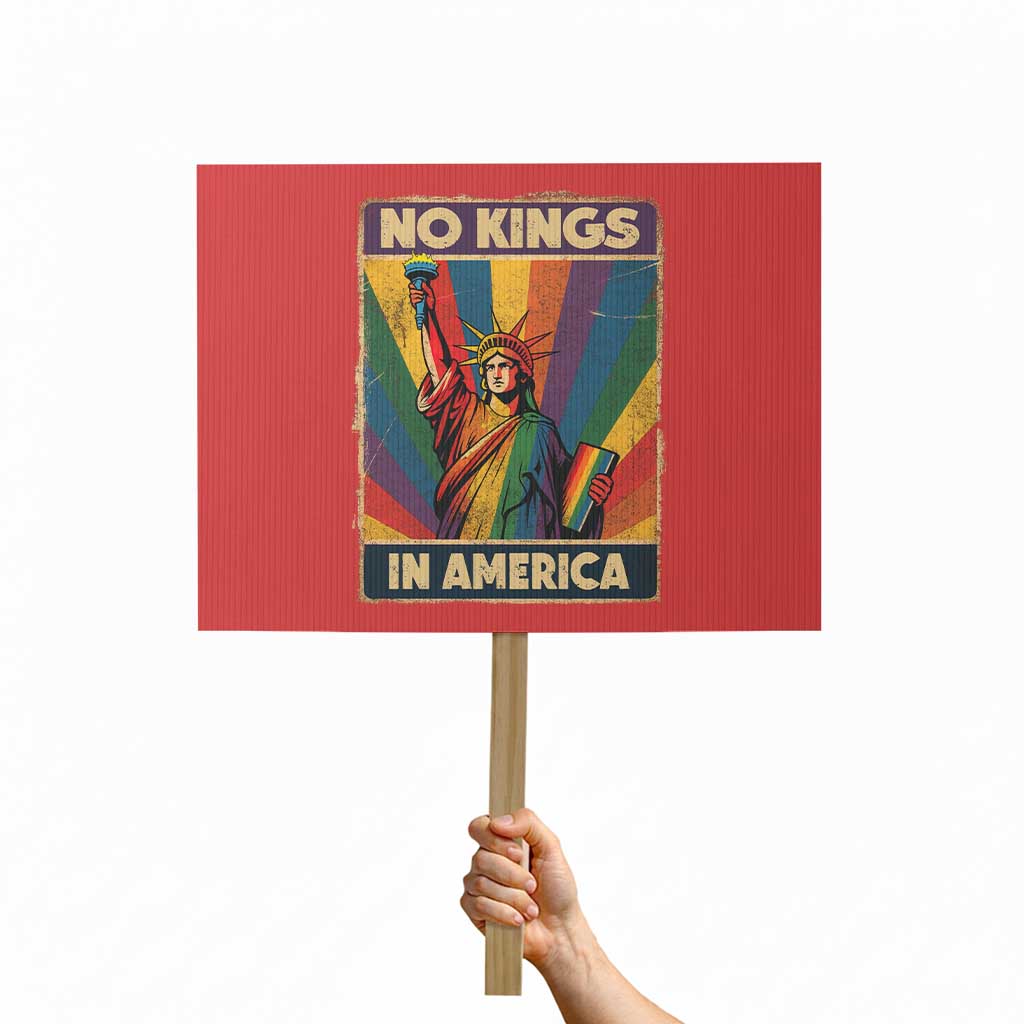 No Kings in America Pride Protest Sign Rainbow Statue of Liberty Protest TS02 Horizontal 18" x 24" Red Print Your Wear