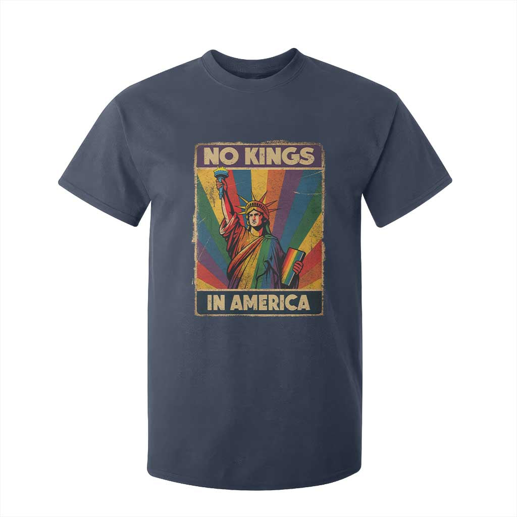 No Kings in America Pride T Shirt For Kid Rainbow Statue of Liberty Protest TS02 Navy Print Your Wear