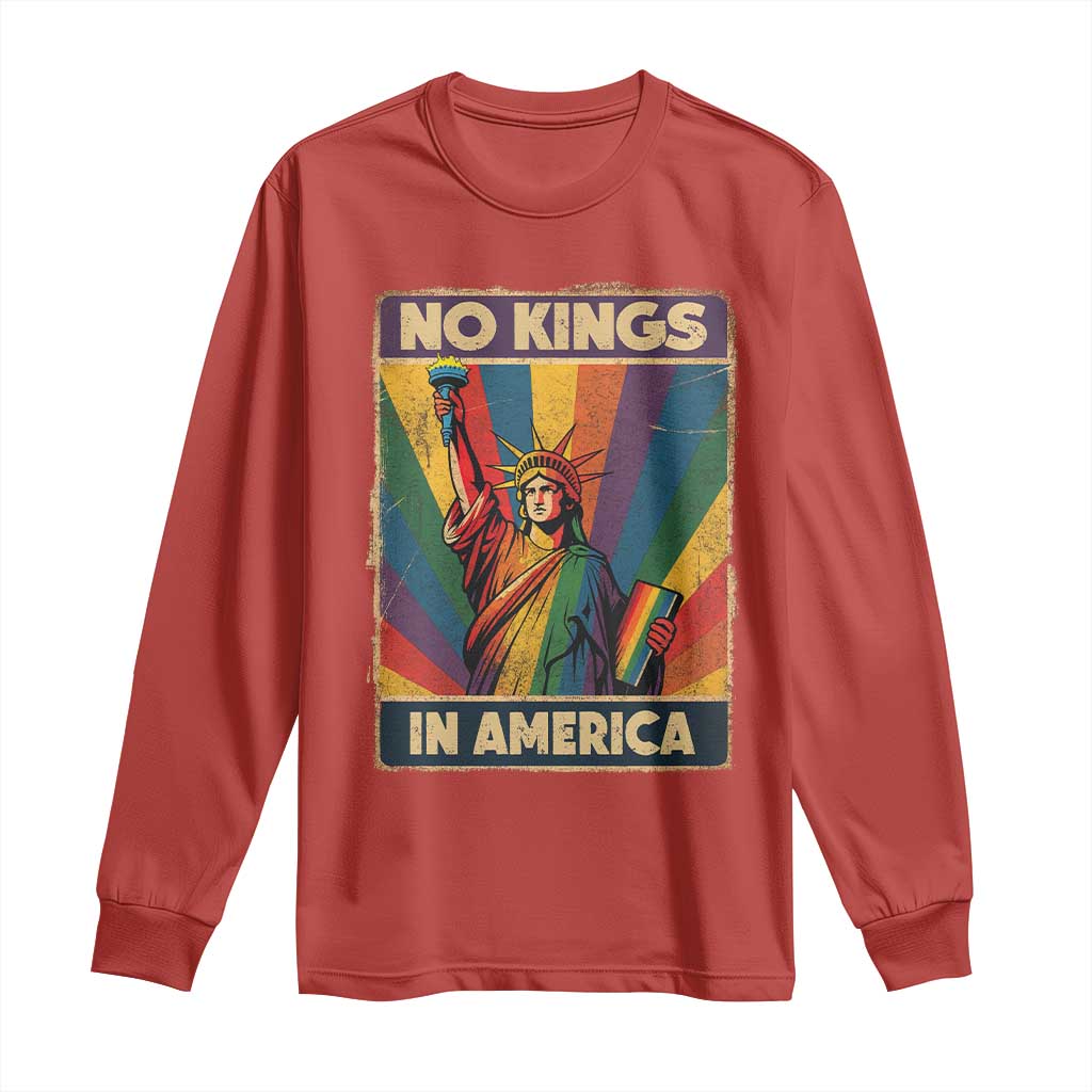 No Kings in America Pride Long Sleeve Shirt Rainbow Statue of Liberty Protest TS02 Red Print Your Wear