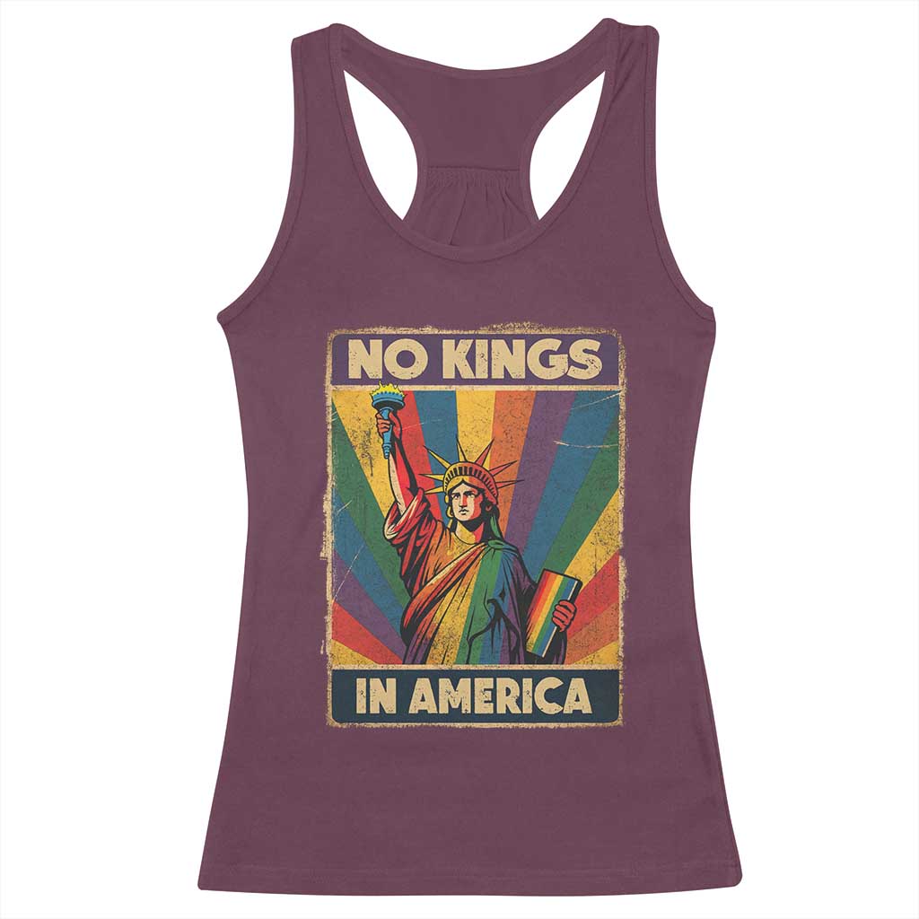No Kings in America Pride Racerback Tank Top Rainbow Statue of Liberty Protest TS02 Maroon Print Your Wear
