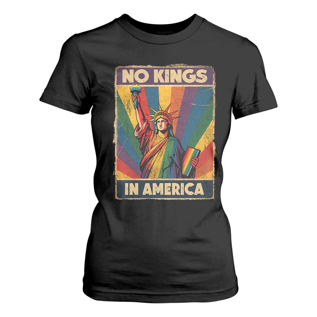 No Kings in America Pride T Shirt For Women Rainbow Statue of Liberty Protest TS02 Black Print Your Wear