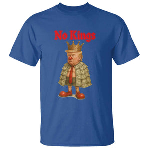 No Kings Trump T Shirt Satirical Clown Ruler Political Satire TS02 Royal Blue Print Your Wear
