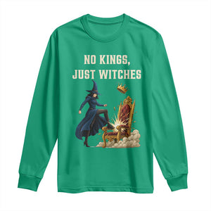 No Kings Just Witches Long Sleeve Shirt Feminist Witch Kicking Throne Protest TS02 Irish Green Print Your Wear