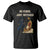 No Kings Just Witches T Shirt Feminist Witch Kicking Throne Protest TS02 Black Print Your Wear