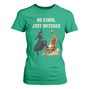 No Kings Just Witches T Shirt For Women Feminist Witch Kicking Throne Protest TS02 Irish Green Print Your Wear