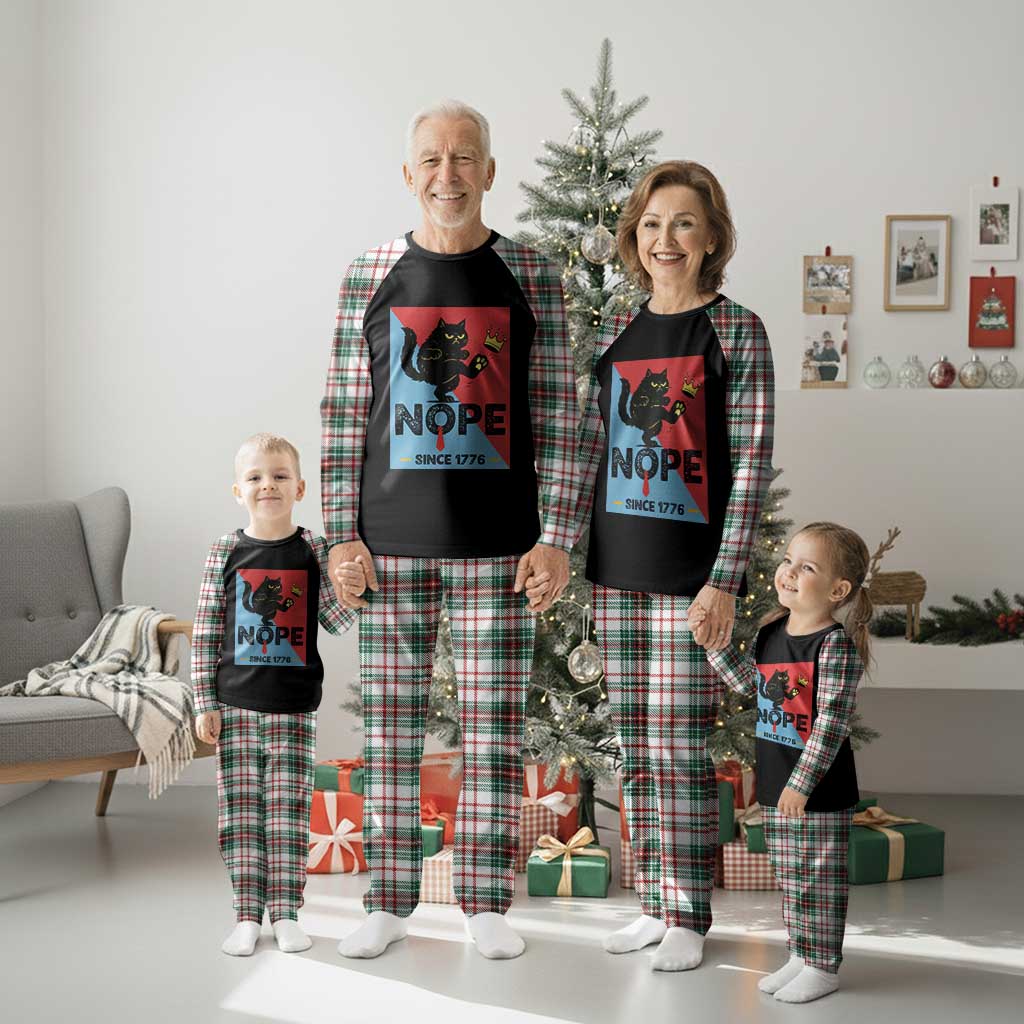 Nope Since 1776 Sarcastic Black Cat Plaid Pajama Set Funny No Kings In America Patriotic Protest TS02 Christmas Plaid Print Your Wear