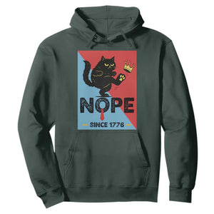 Nope Since 1776 Sarcastic Black Cat Hoodie Funny No Kings In America Patriotic Protest TS02 Dark Forest Green Print Your Wear