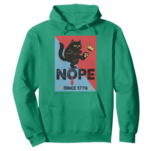 Nope Since 1776 Sarcastic Black Cat Hoodie Funny No Kings In America Patriotic Protest TS02 Irish Green Print Your Wear