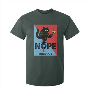 Nope Since 1776 Sarcastic Black Cat T Shirt For Kid Funny No Kings In America Patriotic Protest TS02 Dark Forest Green Print Your Wear