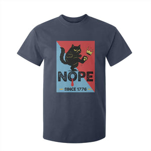 Nope Since 1776 Sarcastic Black Cat T Shirt For Kid Funny No Kings In America Patriotic Protest TS02 Navy Print Your Wear