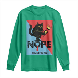 Nope Since 1776 Sarcastic Black Cat Long Sleeve Shirt Funny No Kings In America Patriotic Protest TS02 Irish Green Print Your Wear