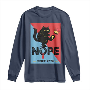 Nope Since 1776 Sarcastic Black Cat Long Sleeve Shirt Funny No Kings In America Patriotic Protest TS02 Navy Print Your Wear