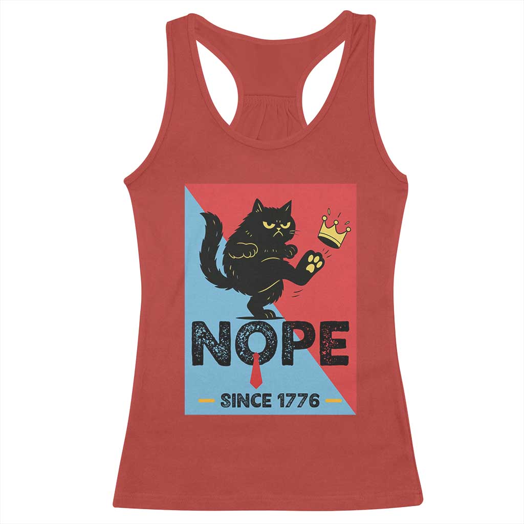 Nope Since 1776 Sarcastic Black Cat Racerback Tank Top Funny No Kings In America Patriotic Protest TS02 Red Print Your Wear