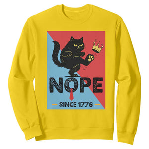 Nope Since 1776 Sarcastic Black Cat Sweatshirt Funny No Kings In America Patriotic Protest TS02 Daisy Print Your Wear