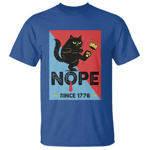 Nope Since 1776 Sarcastic Black Cat T Shirt Funny No Kings In America Patriotic Protest TS02 Royal Blue Print Your Wear