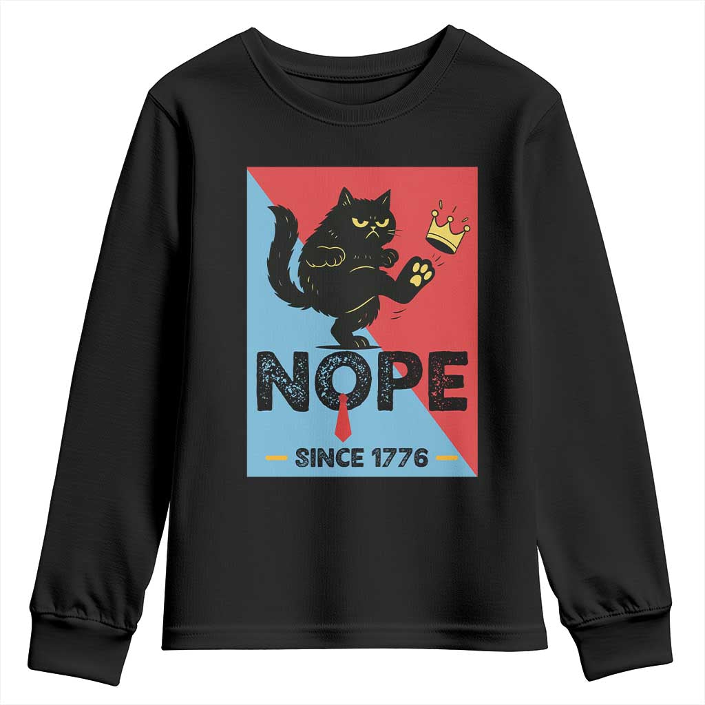 Nope Since 1776 Sarcastic Black Cat Youth Sweatshirt Funny No Kings In America Patriotic Protest TS02 Black Print Your Wear
