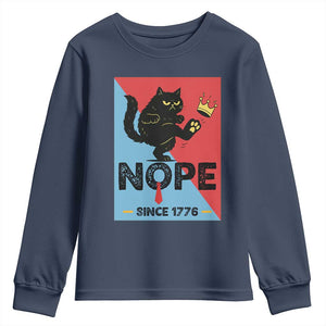 Nope Since 1776 Sarcastic Black Cat Youth Sweatshirt Funny No Kings In America Patriotic Protest TS02 Navy Print Your Wear