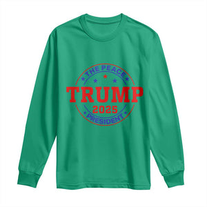 Trump 2025 The Peace President Long Sleeve Shirt Patriotic Campaign Gift for Supporters TS02 Irish Green Print Your Wear