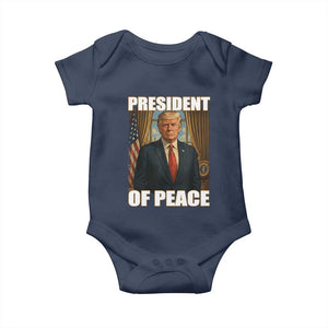 Trump President of Peace Patriotic Baby Onesie Political Statement Gift for Conservatives Supporters TS02 Navy Print Your Wear