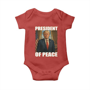 Trump President of Peace Patriotic Baby Onesie Political Statement Gift for Conservatives Supporters TS02 Red Print Your Wear