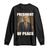 Trump President of Peace Patriotic Long Sleeve Shirt Political Statement Gift for Conservatives Supporters TS02 Black Print Your Wear
