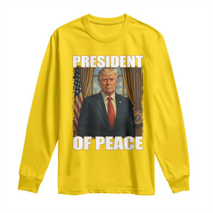 Trump President of Peace Patriotic Long Sleeve Shirt Political Statement Gift for Conservatives Supporters TS02 Daisy Print Your Wear