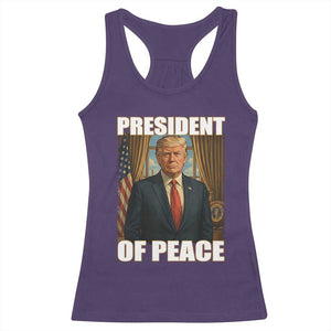 Trump President of Peace Patriotic Racerback Tank Top Political Statement Gift for Conservatives Supporters TS02 Purple Print Your Wear