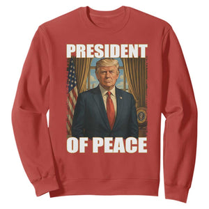 Trump President of Peace Patriotic Sweatshirt Political Statement Gift for Conservatives Supporters TS02 Red Print Your Wear