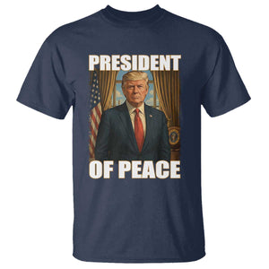 Trump President of Peace Patriotic T Shirt Political Statement Gift for Conservatives Supporters TS02 Navy Print Your Wear