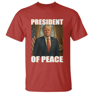 Trump President of Peace Patriotic T Shirt Political Statement Gift for Conservatives Supporters TS02 Red Print Your Wear