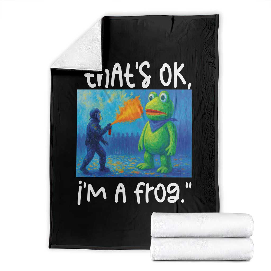 Funny Portland Frog Protest Throw Blanket Thats OK Im A Frog Pepper Spray TS02 Black Print Your Wear