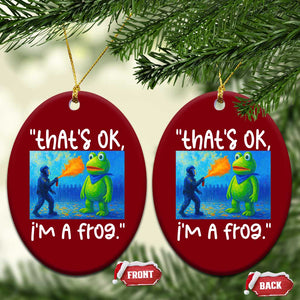Funny Portland Frog Protest Ceramic Ornament Thats OK Im A Frog Pepper Spray - Print Your Wear