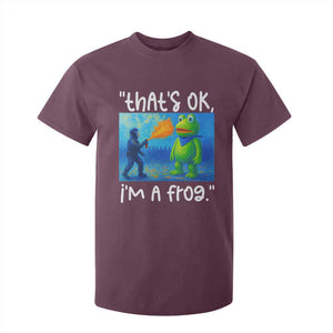 Funny Portland Frog Protest T Shirt For Kid Thats OK Im A Frog Pepper Spray TS02 Maroon Print Your Wear