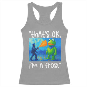 Funny Portland Frog Protest Racerback Tank Top Thats OK Im A Frog Pepper Spray TS02 Sport Gray Print Your Wear