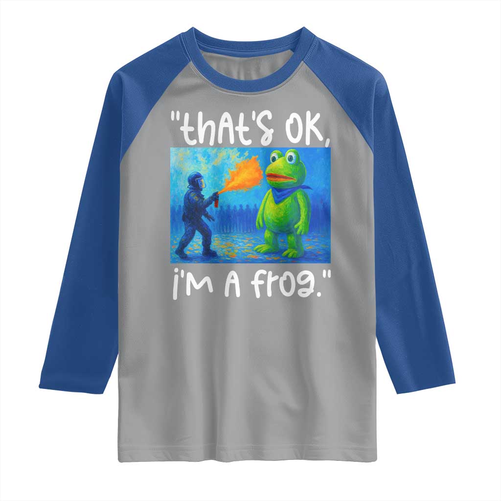 Funny Portland Frog Protest Raglan Shirt Thats OK Im A Frog Pepper Spray TS02 Sport Gray Royal Print Your Wear
