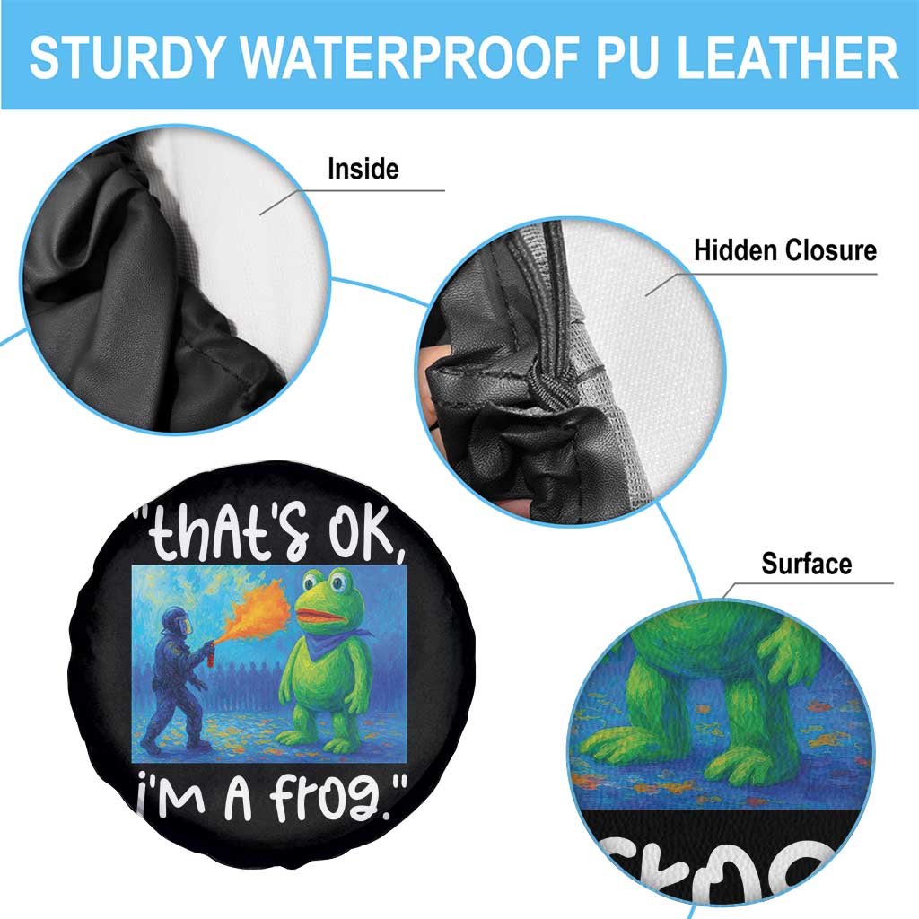 Funny Portland Frog Protest Spare Tire Cover Thats OK Im A Frog Pepper Spray TS02 Print Your Wear