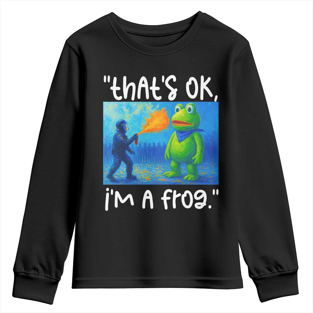 Funny Portland Frog Protest Youth Sweatshirt Thats OK Im A Frog Pepper Spray TS02 Black Print Your Wear