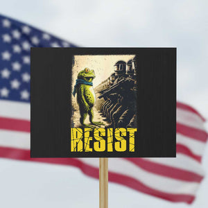 Resist Frog Protest Sign Stand Against Free Portland Protest TS02 Horizontal 18" x 24" Black Print Your Wear